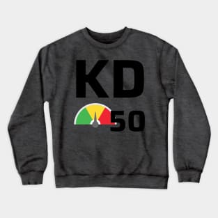 Keyword Difficulty 50 Crewneck Sweatshirt